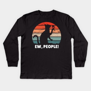 Funny Cat Shirt, Ew People Kids Long Sleeve T-Shirt